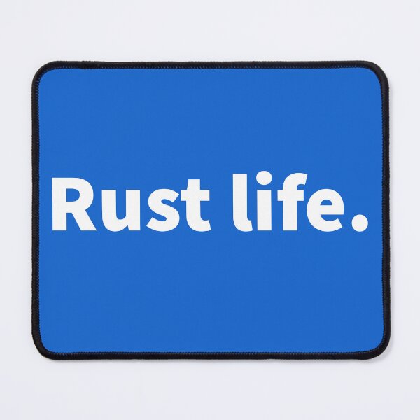 Item preview, Witty nautical, sarcastic beach, funny ocean design on a T-shirt, sticker, and poster with a bold white text design - Rust life. designed and sold by PlainCrankyT.