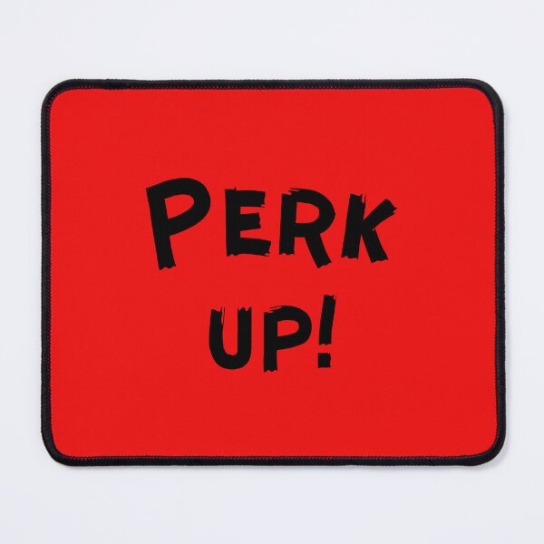 Item preview, Perk Up! designed and sold by passiveink.