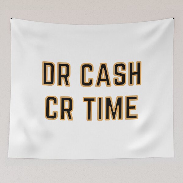 Item preview, DR CASH CR TIME designed and sold by rgsblo.