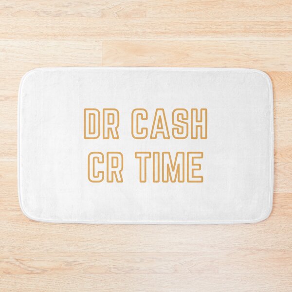 Item preview, DR CASH CR TIME designed and sold by rgsblo.