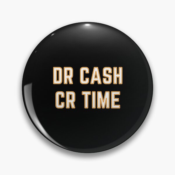 Item preview, DR CASH CR TIME designed and sold by rgsblo.