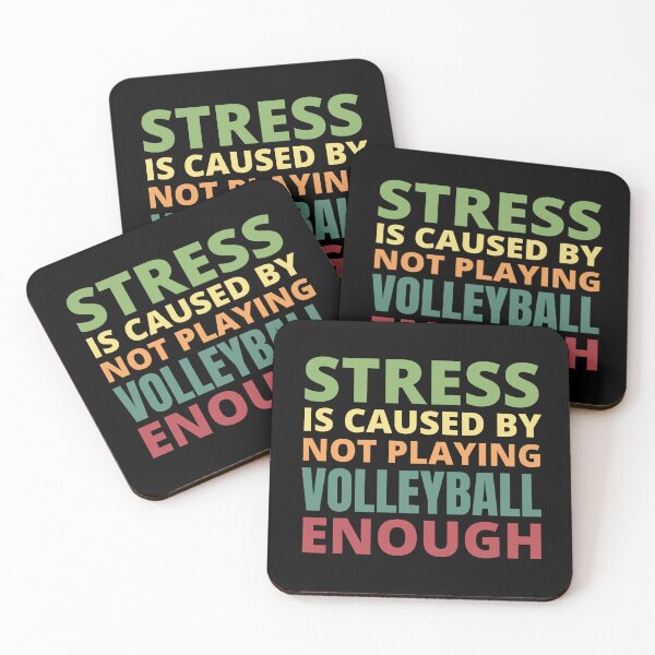 Item preview, Stress is Caused by Not Playing Volleyball Enough designed and sold by Crafty-Mornings.