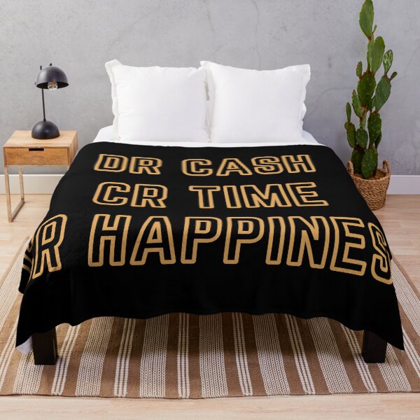 Item preview, DR CASH CR TIME CR HAPPINESS designed and sold by rgsblo.