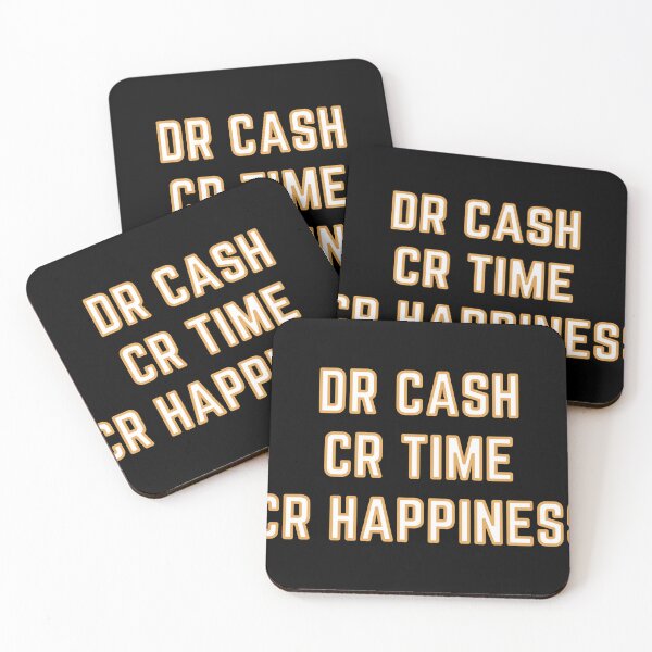 Item preview, DR CASH CR TIME CR HAPPINESS designed and sold by rgsblo.
