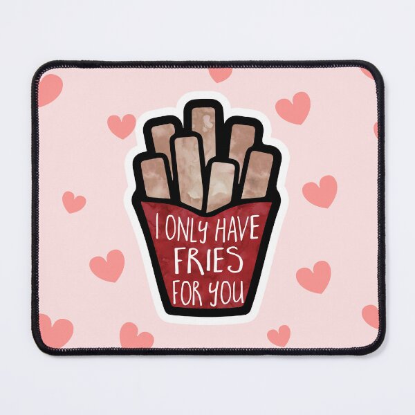 Item preview, Funny Valentines Pun - I only have fries for you designed and sold by hitechmom.