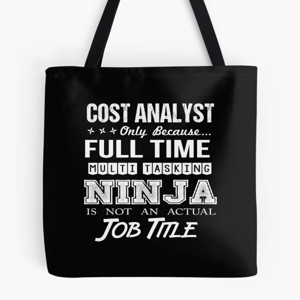 Item preview, Cost Analyst T Shirt - Ninja Job Gift Item Tee designed and sold by ritterdick.