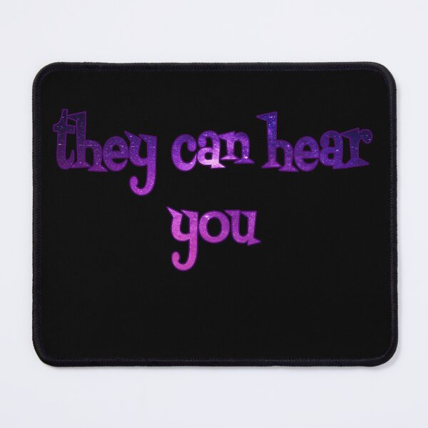 Item preview, they can hear you black designed and sold by AndPeace702.