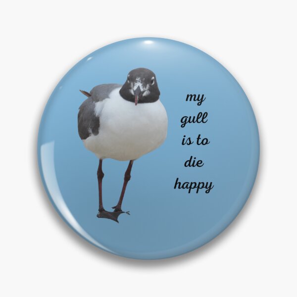 Item preview, Die happy gull designed and sold by laceyyyann34.