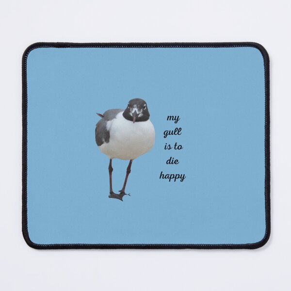 Item preview, Die happy gull designed and sold by laceyyyann34.