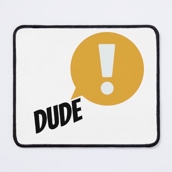 Item preview, Dude! designed and sold by SimplyByNatasha.