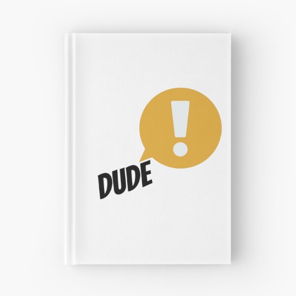 Item preview, Dude! designed and sold by SimplyByNatasha.