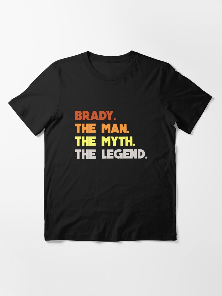 Tom Brady The Man The Myth The Legend ' Essential T-Shirt for Sale by  Tema01