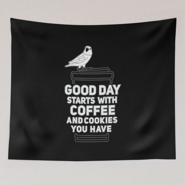 Item preview, Good Day starts with Coffee And cookies  designed and sold by onzpacesdesign.