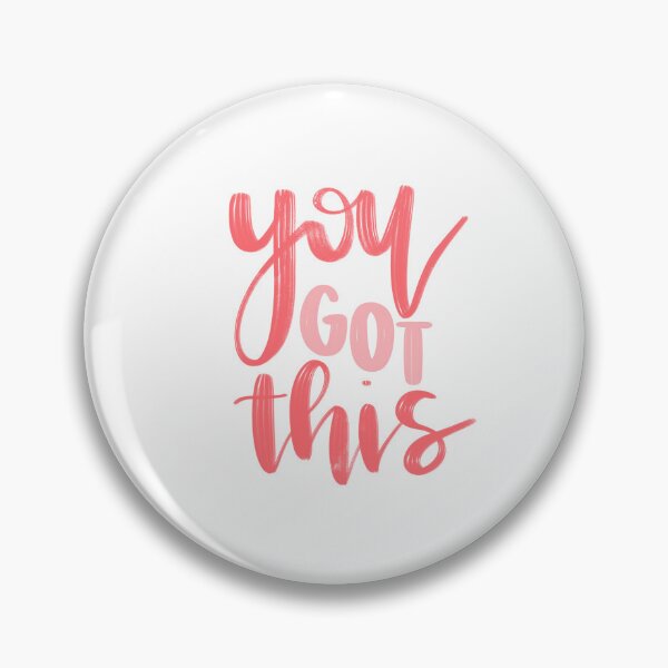 Item preview, You Got This designed and sold by -designsbymeg-.