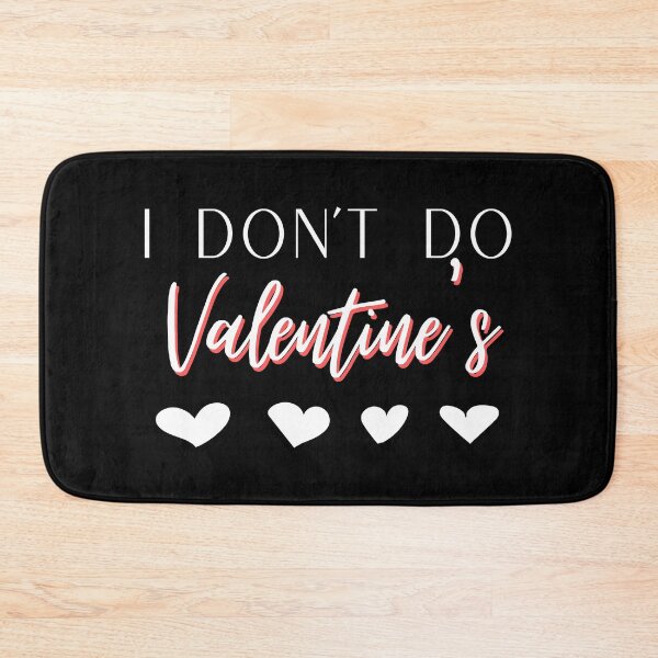 Artikelvorschau, Ich mache keinen Valentinstag entworfen und verkauft von IslandDrip.