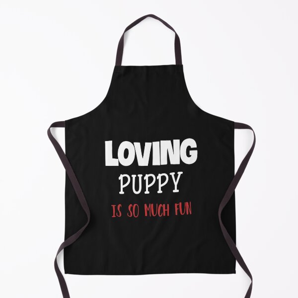 Item preview, Loving Puppy Is So Much Fun designed and sold by ZubiyaArt.