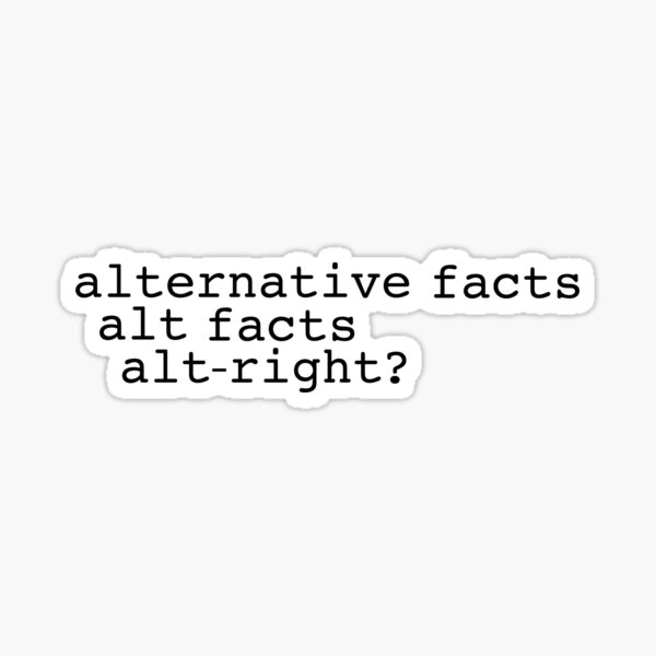 Item preview, Alt-facts? designed and sold by kiramrob.