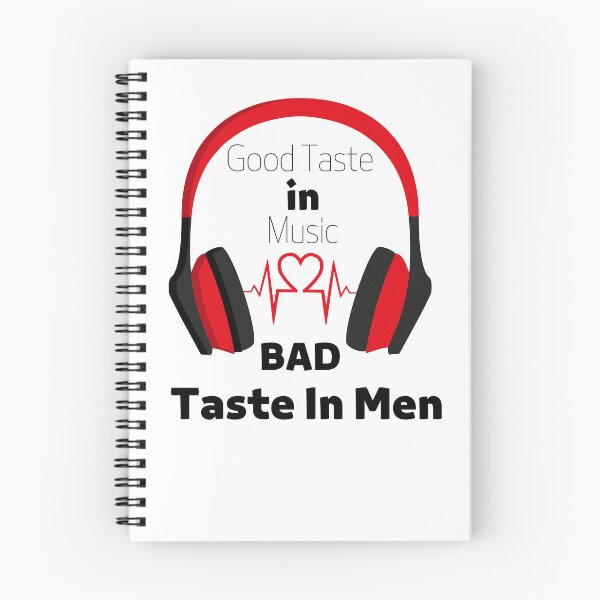 Item preview, Good Taste in Music Bad Taste In Men designed and sold by W&M Store.