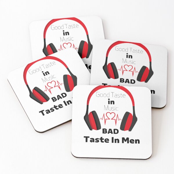 Item preview, Good Taste in Music Bad Taste In Men designed and sold by W&M Store.