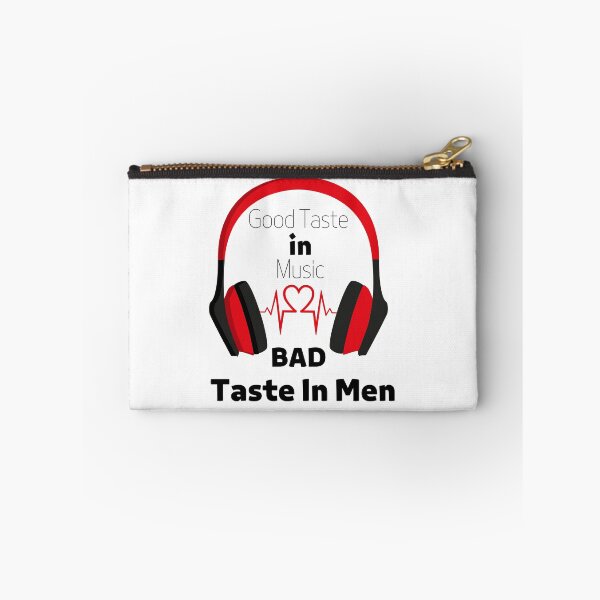Item preview, Good Taste in Music Bad Taste In Men designed and sold by W&M Store.
