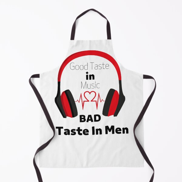 Item preview, Good Taste in Music Bad Taste In Men designed and sold by W&M Store.