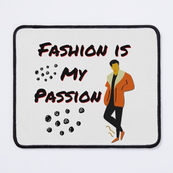 Item preview, Fashion Is My Passion designed and sold by hrithik bajari.
