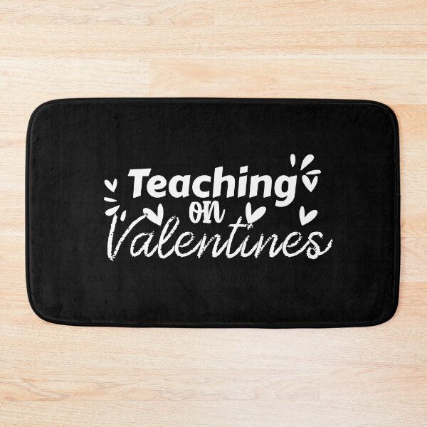 Item preview, Teaching in valentines design for teachers- find your thing for the new you designed and sold by Fortified.