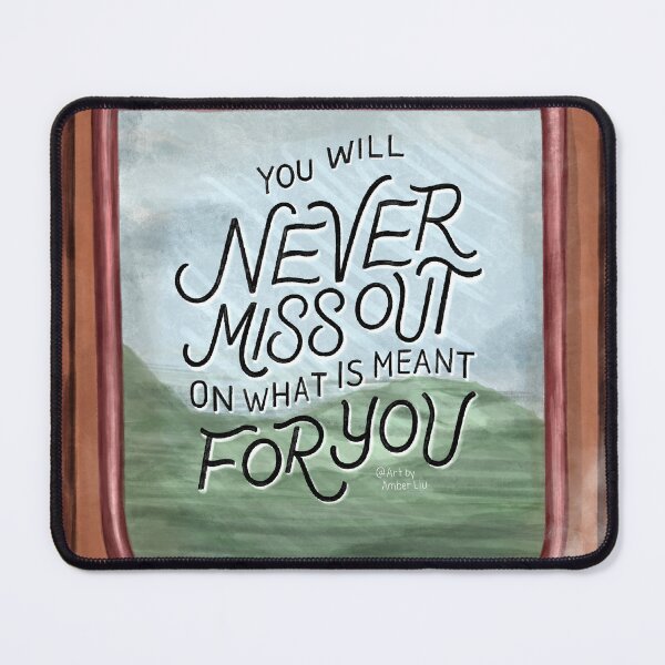 Item preview, You Will Never Miss Out On What is Meant For You Quote Drawing Illustration Art designed and sold by Amber  Liu.