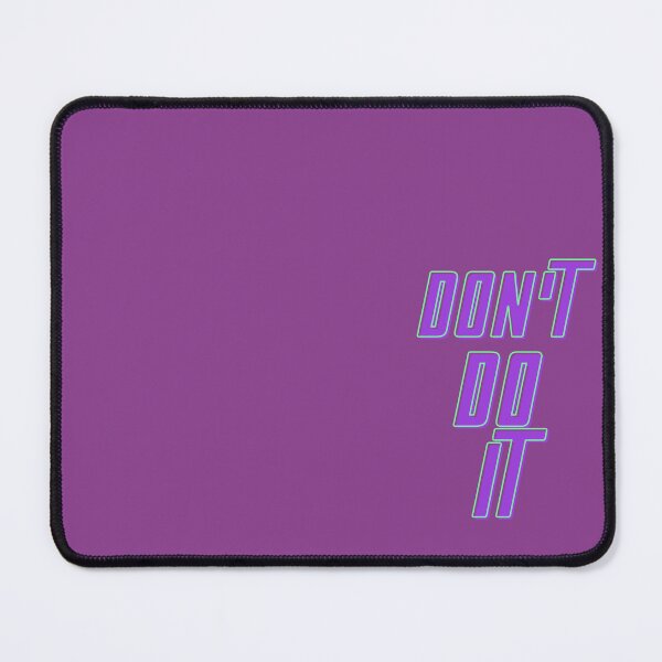 Item preview, Don't do it design designed and sold by KrustyKrafty.