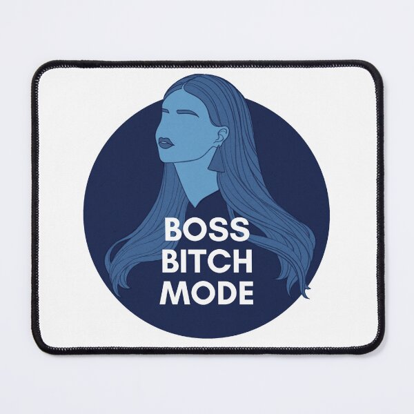 Item preview, Boss Bitch Mode designed and sold by artofaga.