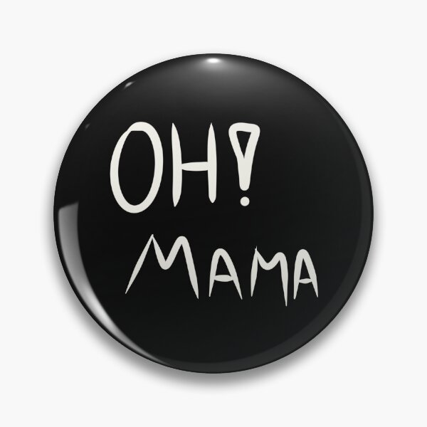 Item preview, Oh mama designed and sold by Markkobayastore.