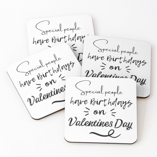 Item preview, Special People Have Birthdays On Valentines Day designed and sold by NishiiAgrawal.