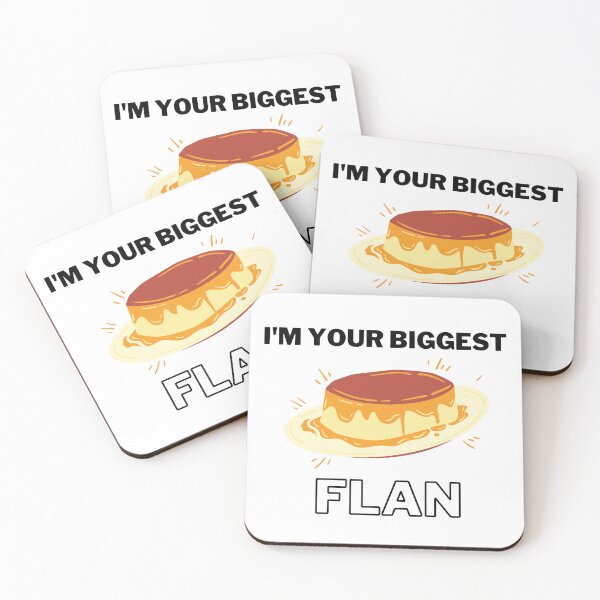 Item preview, I'm your biggest flan cute  designed and sold by springybelly.