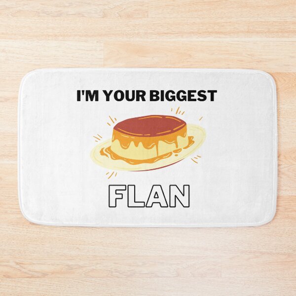 Item preview, I'm your biggest flan cute  designed and sold by springybelly.
