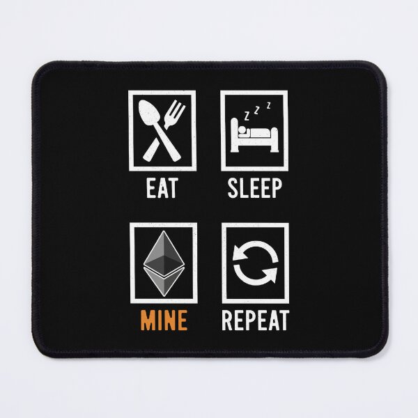 Item preview, Ethereum Eat Sleep Mine Repeat designed and sold by StepupDesign.