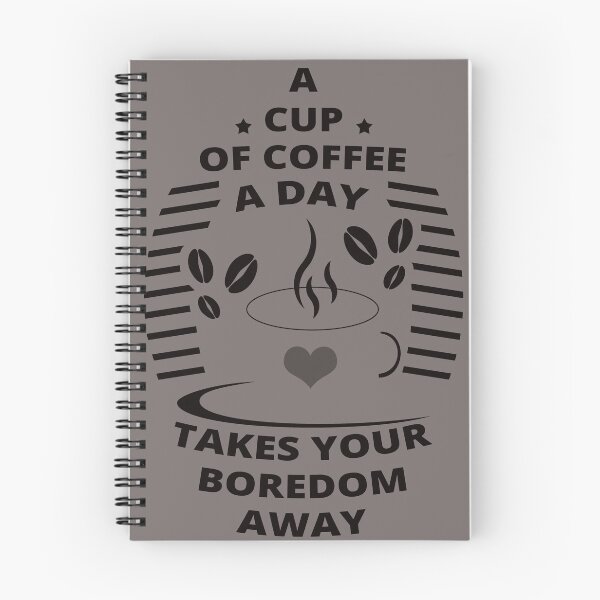 Item preview, A Cup of Coffee A Day, Takes Your Boredom Away - Coffee Drinker designed and sold by Tatzki-Design.