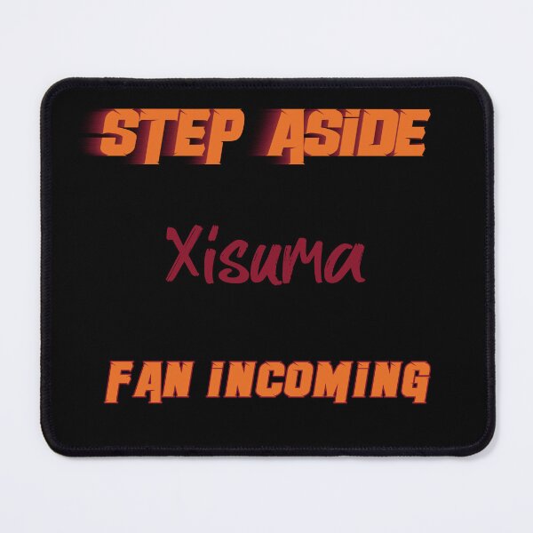 Item preview, Xisuma - Step Aside, incoming fan designed and sold by 2Girls1Shirt.