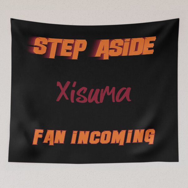 Item preview, Xisuma - Step Aside, incoming fan designed and sold by 2Girls1Shirt.
