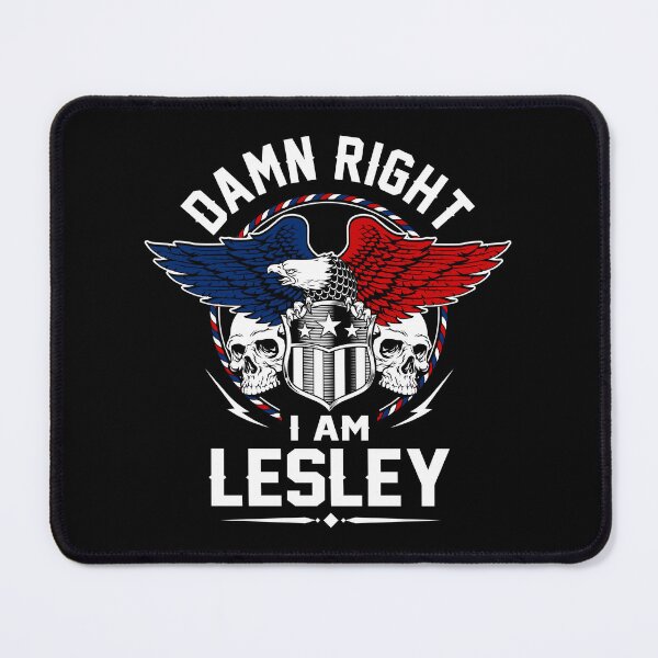 Item preview, Lesley Name T Shirt - Damn Right I Am Lesley Gift Item Tee designed and sold by sallyanney.