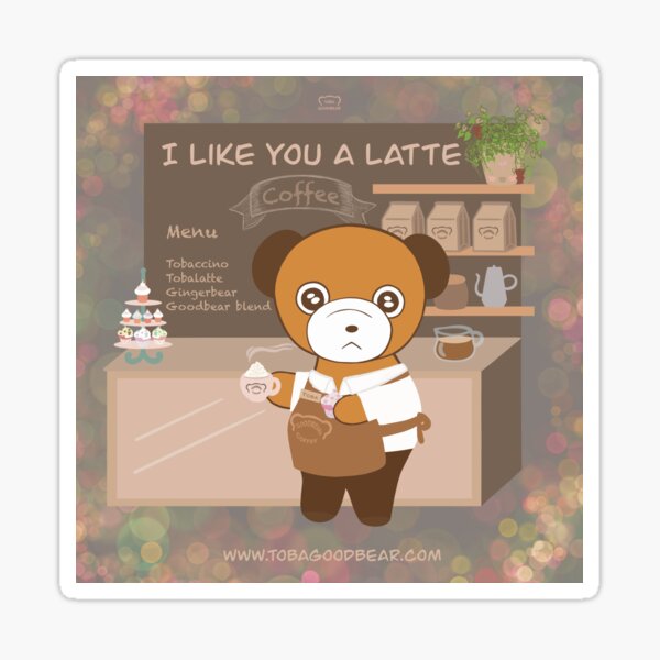 I like you a latte Sticker