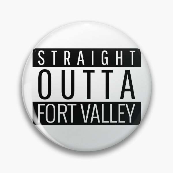 Item preview, Straight Outta Fort Valley Georgia Fort Valley GA designed and sold by Teelogic.