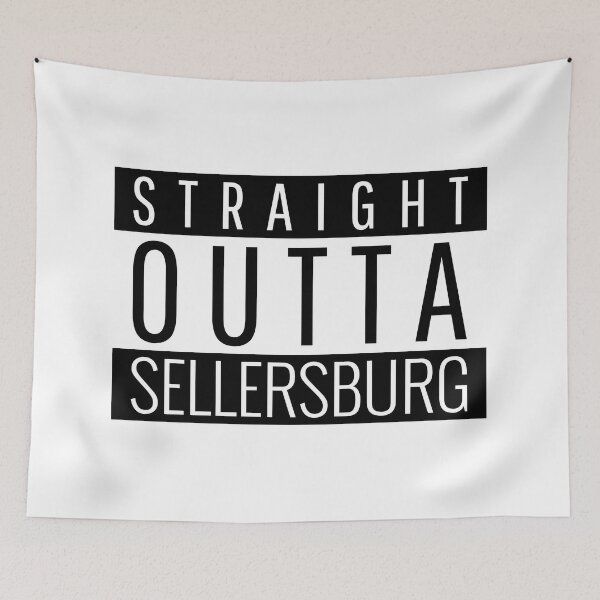 Item preview, Straight Outta Sellersburg Indiana Sellersburg IN designed and sold by Teelogic.