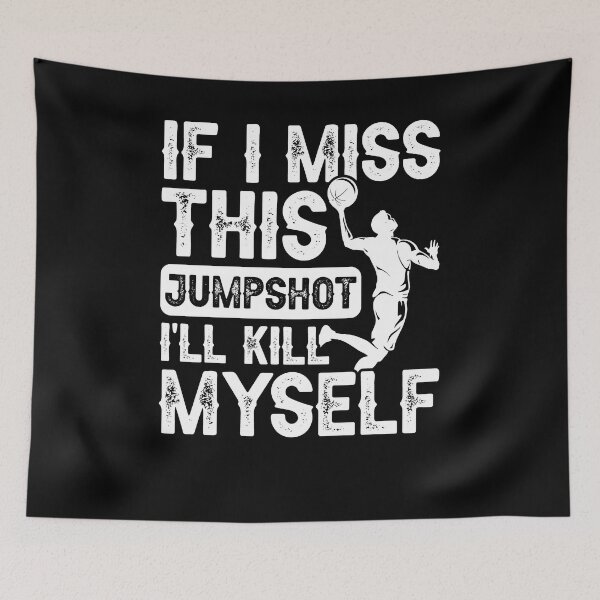 Item preview, If I Miss This Jumpshot I'll Kill Myself Shirt, Basketball Game Shirt, Basketball Gift, Basketball Lover Shirt, Funny Basketball Player designed and sold by aymob.