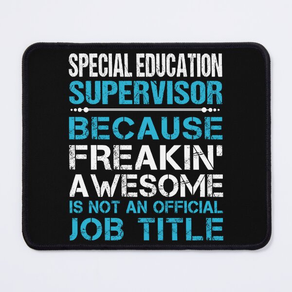 Item preview, Special Education Supervisor T Shirt - Freaking Awesome Job Gift Item Tee designed and sold by oetate4774.