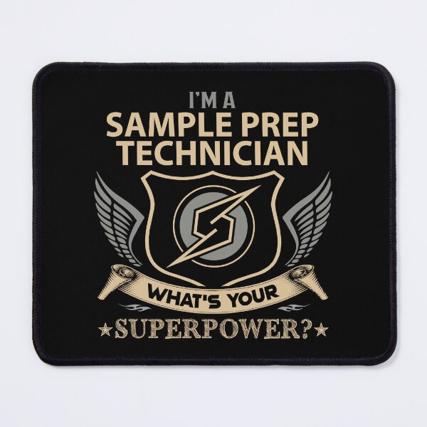Item preview, Sample Prep Technician T Shirt - What Is Your Superpower Job Gift Item Tee designed and sold by leolanwugm.