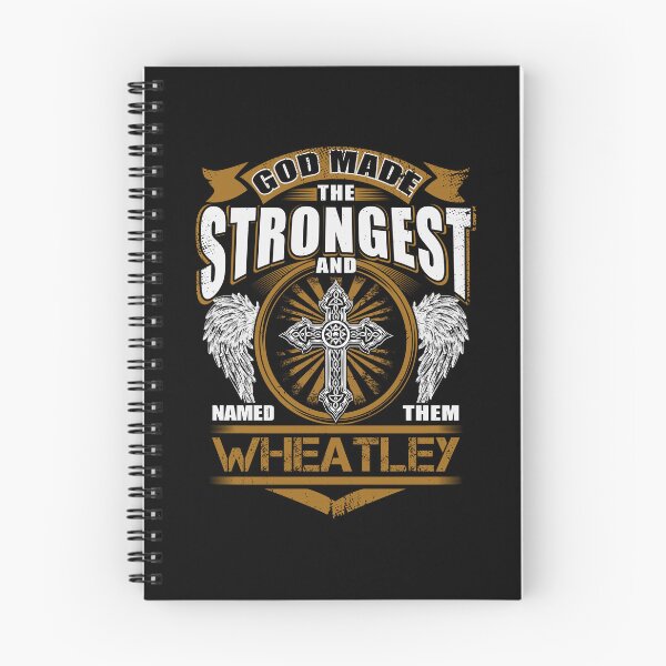Item preview, Wheatley Name T Shirt - God Found Strongest And Named Them Wheatley Gift Item Tee designed and sold by geniajmk13.