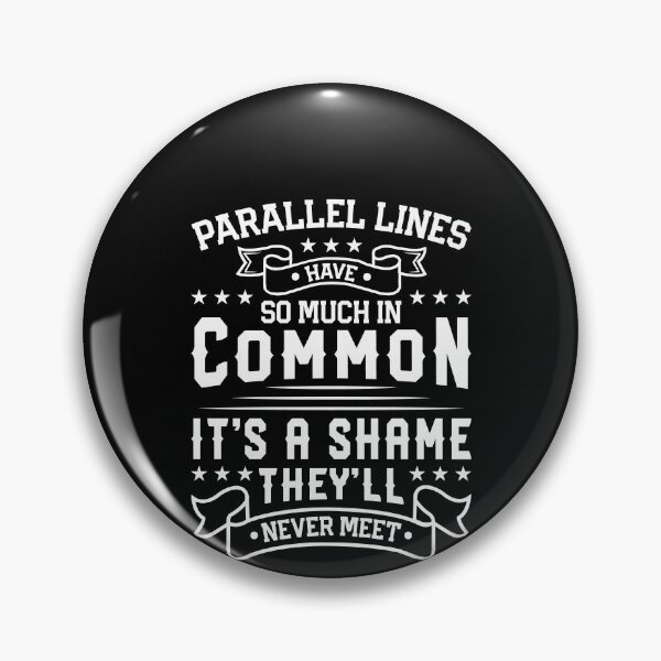 Item preview, Parallel Lines Shirt, Funny Math Shirt, Funny Geometry Shirt, Math Lover Gift, Math Geek Shirt, School Math Lover Shirt, Statistician Shirt designed and sold by aymob.