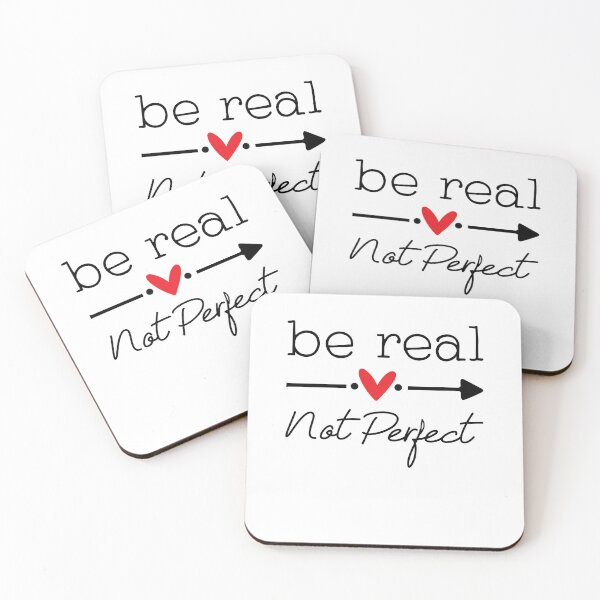 Item preview, Be Real Not Perfect Kindness Positive Motivational Inspirational Quote designed and sold by clothesy7.
