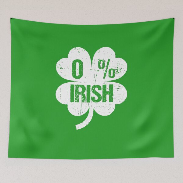 Item preview, Funny St Patricks Day Quote: 0% Irish, vintage Irish Shamrock  designed and sold by AMINE  ★★★★★.