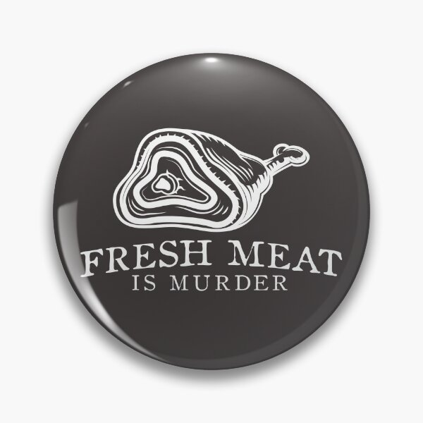 Item preview, fresh meat is murder designed and sold by MehdiRA.